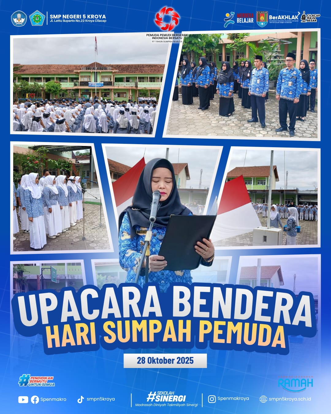 Semangat Kebangsaan dalam Upacara Hari Sumpah Pemuda di SMP Negeri 5 Kroya