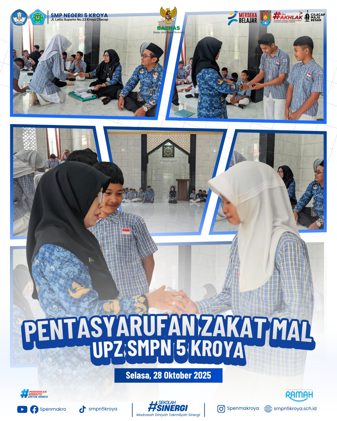 SMP NEGERI 5 KROYA SALURKAN ZAKAT MAL MELALUI KEGIATAN PENTASYARUFAN UPZ SEKOLAH
